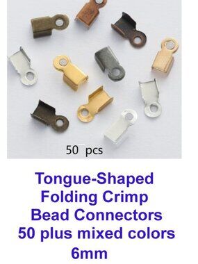 Tongue-Shaped  Folding Crimp  Bead Connectors 50 plus mixed colors  50 Plus  6mm